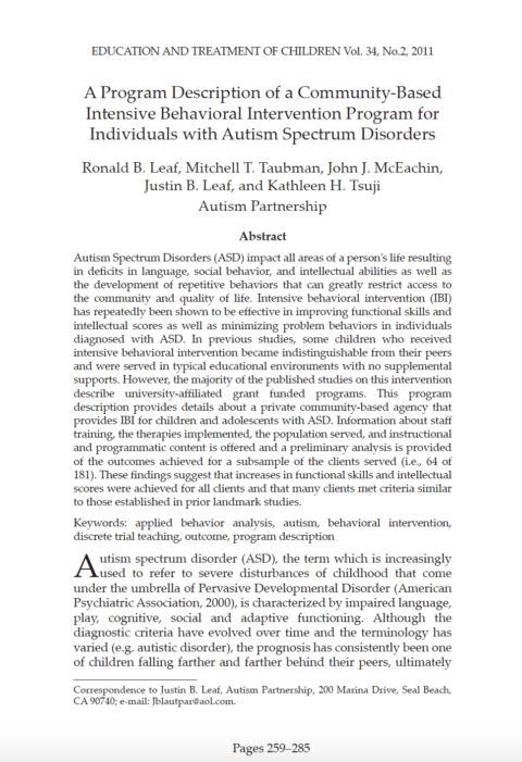 A Programmatic Description of a Community Based Intensive Behavioral Intervention Program for Individuals with Autism Spectrum Disorders